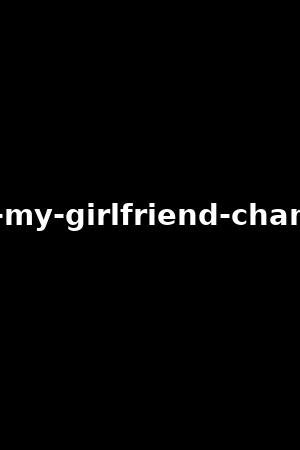 how i met my girlfriend chanel preston|How I Met My Girlfriend: Chanel Preston (2023) .